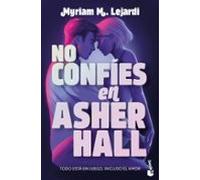 No Confíes En Asher Hall