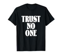 No confíes en nadie, diseño atrevido para hombre y mujer, estilo Attitude Look Camiseta