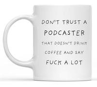 No confíes en un podcaster que no bebe café y dice mucho. Tazas de café para podcaster, taza de café novedosa, taza de té de cerámica con impresión de doble cara para mamá, papá, amigo, esposa, esposo
