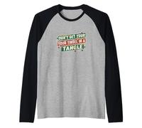 No consigas tu oropel en un enredo Festivo de Navidad Camiseta Manga Raglan