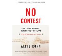 No Contest Pa Rev Ed: The Case Against Competition