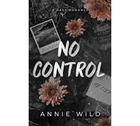 No Control: The Extended Special Edition (Unhinged Hitmen)