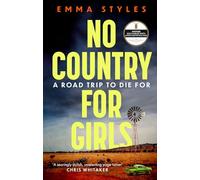 No Country for Girls: The most original, high-octane thriller of the year