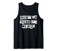 No creas Que es Raro Camiseta sin Mangas