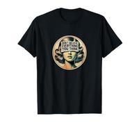 No creas Todo lo Que Piensas meditación metafísica Camiseta