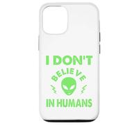 No creo en humanos, extraterrestres divertidos, UAP, OVNI, nave espacial Carcasa para iPhone 12/12 Pro