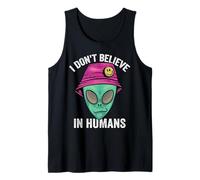 No Creo en los Seres Humanos Alien Camiseta sin Mangas