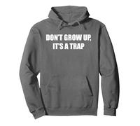 No crezcas, es una Trampa Sudadera con Capucha, Unisex para Adultos, Asfalto, XL
