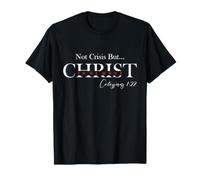 No Crisis Sino Cristo en Nosotros Modo Cristiano Inspirador Camiseta