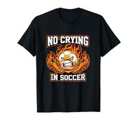 No Crying in Soccer Funny Sports Gift Camiseta