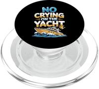 No Crying On The Yacht Chistes sobre navegación de Lujo - PopSockets PopGrip para MagSafe