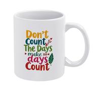 No Cuentes Los Días. Haz Que Los Días Cuenten. Tazas Cerámica Taza De Café Con Asa Taza 330Ml Para Bebidas Zumo Cacao