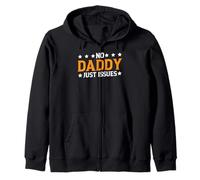 No Daddy Just Issues Cita sarcástica identificable ----- Sudadera con Capucha