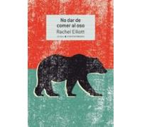 No dar de comer al oso: 38 (Contemporánea)
