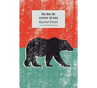 No dar de comer al oso: 38 (Contemporánea)