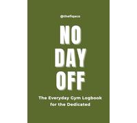 NO DAY OFF - Army Green Edition: No Day Off - Army Green Edition