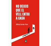 No deixis que el vell entri a casa: 18 (UNIVERSALIS)