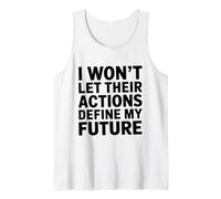 No dejaré que sus acciones definan mi futuro tramposo Camiseta sin Mangas