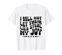 No dejaré que sus mentiras roben mi alegría tramposo con el corazón roto Camiseta