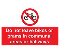 No deje bicicletas o cochecitos en zonas comunes o pasillos. Señal - 600x400mm - A2L