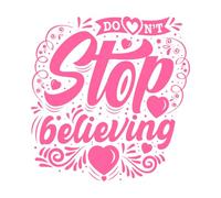 No dejes de creer con diseño caligráfico y tipográfico de letras dibujadas a mano. Calcomanías de pared de papel adhesivo 54.6x56.9cm Impermeable Rosa