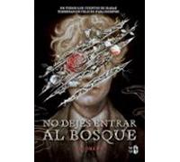 No dejes entrar al bosque (VR)