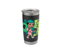 No dejes que esta bonita cara te engañe Me muevo como una hermana jefe Vaso térmico de acero inoxidable de doble pared