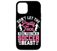 No dejes que la cara bonita te engañe soy una bestia de fútbol Carcasa para iPhone 12/12 Pro