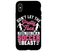 No dejes que la cara bonita te engañe soy una bestia de fútbol Carcasa para iPhone X/XS