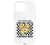 No Dejes Que la Cara Bonita te engañe Soy una Chica Bestia de softbol Carcasa para iPhone 15