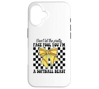 No Dejes Que la Cara Bonita te engañe Soy una Chica Bestia de softbol Carcasa para iPhone 16