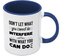 No dejes que lo que no puedes hacer interfiera con lo que puedes hacer. Tazas de café novedosas, taza de café de cerámica con impresión de doble cara para mamá, papá, amigo, esposa, esposo, regalo de