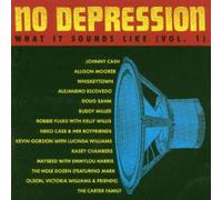 No Depression: What It Sounds Like 1 by VARIOUS ARTISTS (2004-03-09)