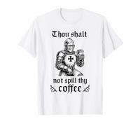 No derramarás tu café Caballero Medieval Camiseta