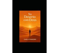 No Deserto com Deus