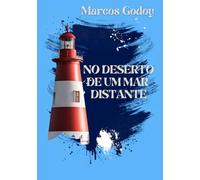 No Deserto de um Mar Distante