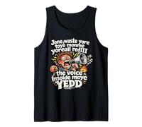 No desperdicie más Toye Monje Yorall RedIII Voice Moye Yed Camiseta sin Mangas