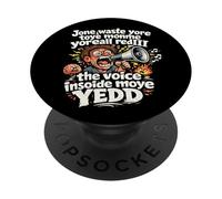 No desperdicie más Toye Monje Yorall RedIII Voice Moye Yed PopSockets PopGrip Adhesivo