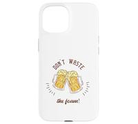 ¡No desperdicies la espuma! Regalo retro divertido para amantes de la cerveza Carcasa para iPhone 15