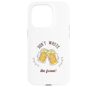 ¡No desperdicies la espuma! Regalo retro divertido para amantes de la cerveza Carcasa para iPhone 15 Pro