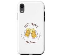 ¡No desperdicies la espuma! Regalo retro divertido para amantes de la cerveza Carcasa para iPhone XR
