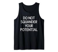 No desperdicies tu motivación potencial Camiseta sin Mangas
