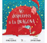 No despiertes a la dragona – Castellano – Álbum – Bruño (A partir de 3 años)