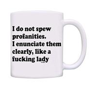 No Digo Palabrotas, Las Pronuncio Como Una Puta Dama Tazas De Cerámica Único Tazas De Desayuno Duradero Mug Para Oficina Espresso Cacao 330Ml