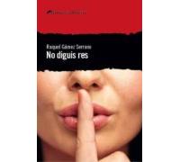 No Diguis Res (LLIBRES DEL DELICTE)