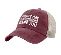 No dije que fuera tu culpa, dije que te iba a culpar. Gorra de camionero.
