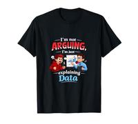 No discutir Solo explicando el diseño de los científicos de Datos Camiseta