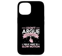 No discuto que simplemente me alejo dramáticamente en cámara lenta Carcasa para iPhone 15