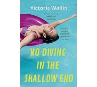 No Diving in the Shallow End