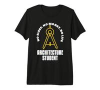 No Dormir No Dinero No Vida Arquitectura Estudiante Arquitecto Camiseta Premium